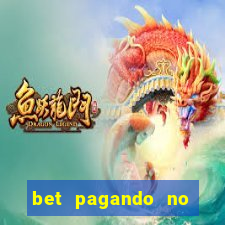 bet pagando no cadastro sem deposito